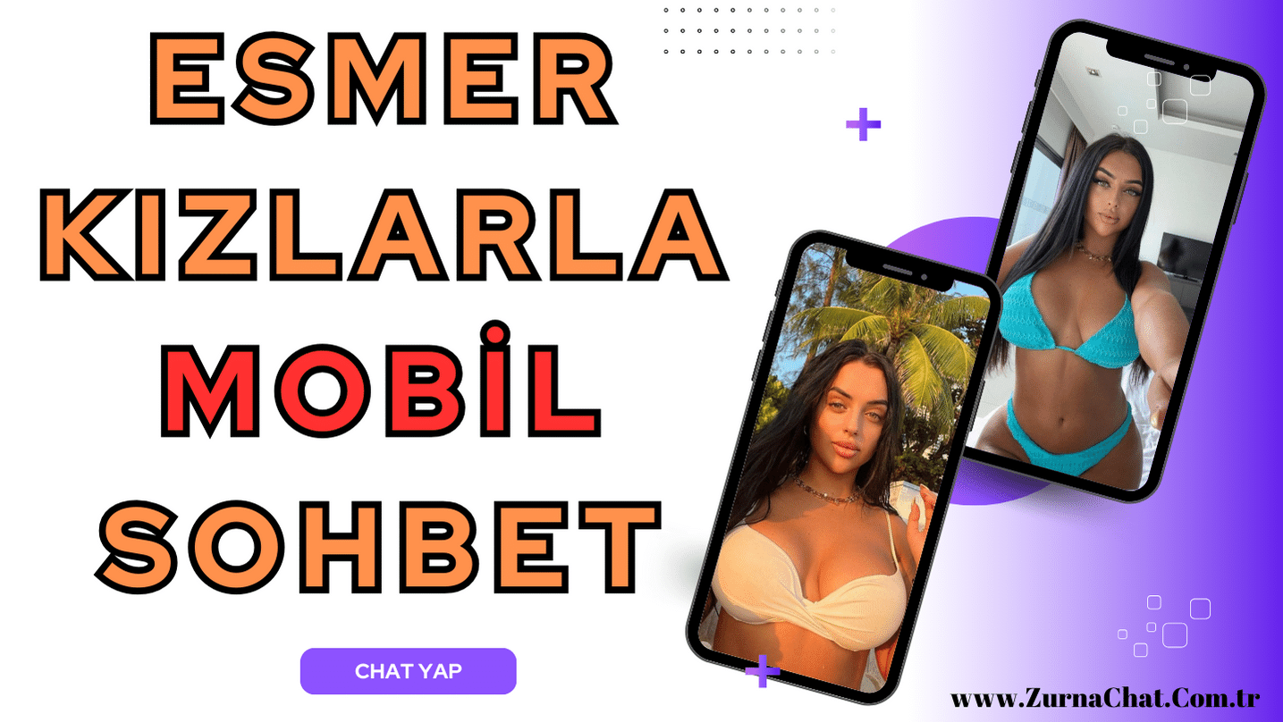 Esmer Kızlarla Sohbet Odaları