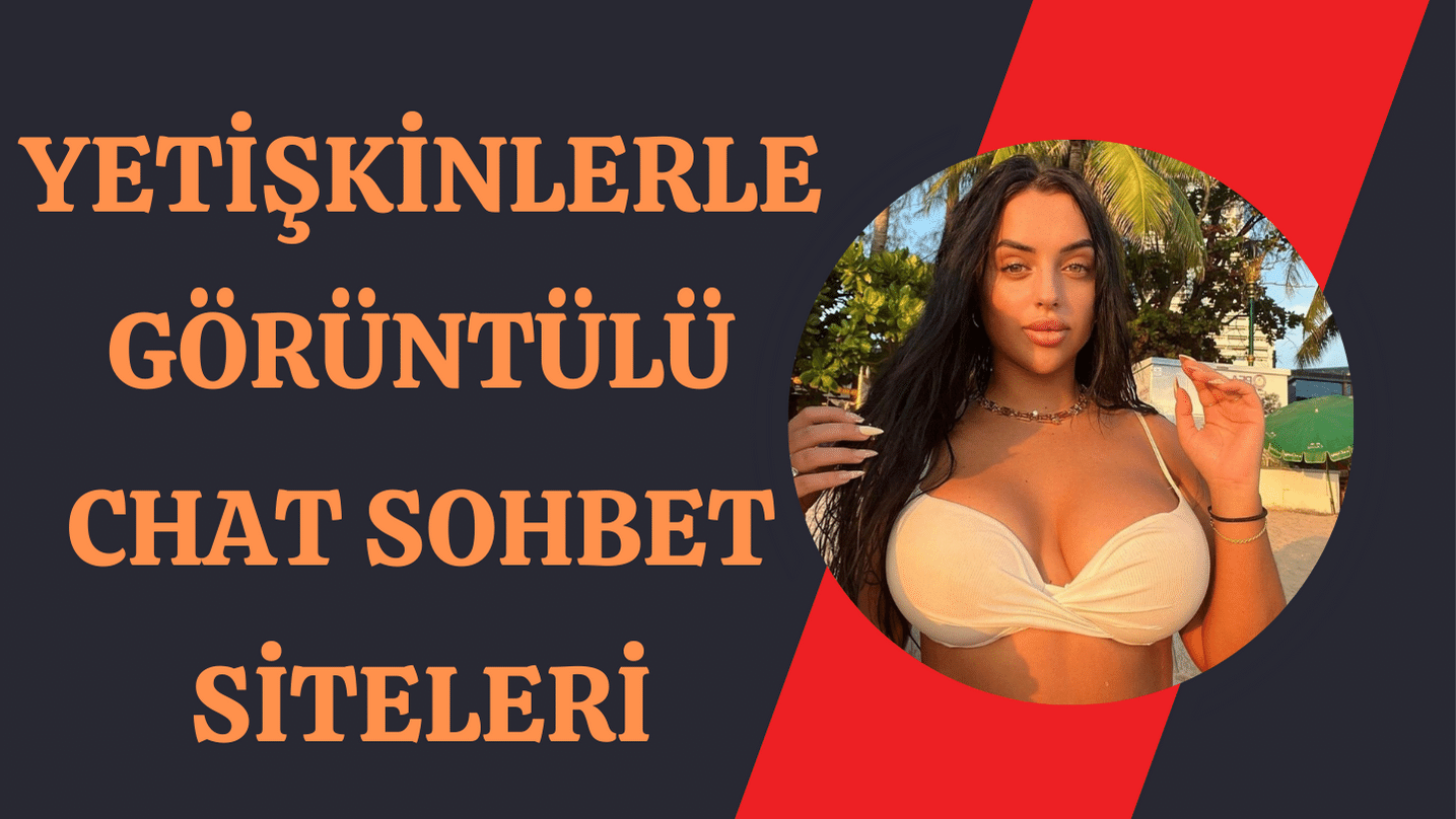 Mobil Yetişkin Sohbet Odası