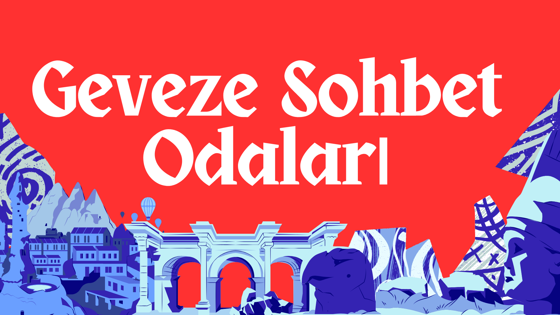 Geveze Sohbet Odaları